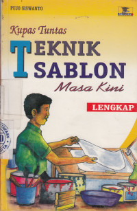 Image of Kupas Tuntas Teknik Sablon Masa Kini