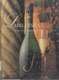 Image of Label Design 3: The Best U.S. & International Design